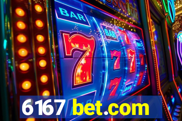 6167 bet.com